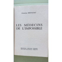 Les médecins de l'impossible