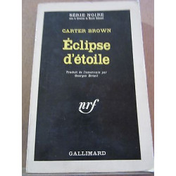 Carter brown Eclipse d'étoile Gallimard Série Noire n897