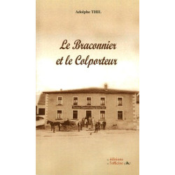 Le Braconnier et le Colporteur