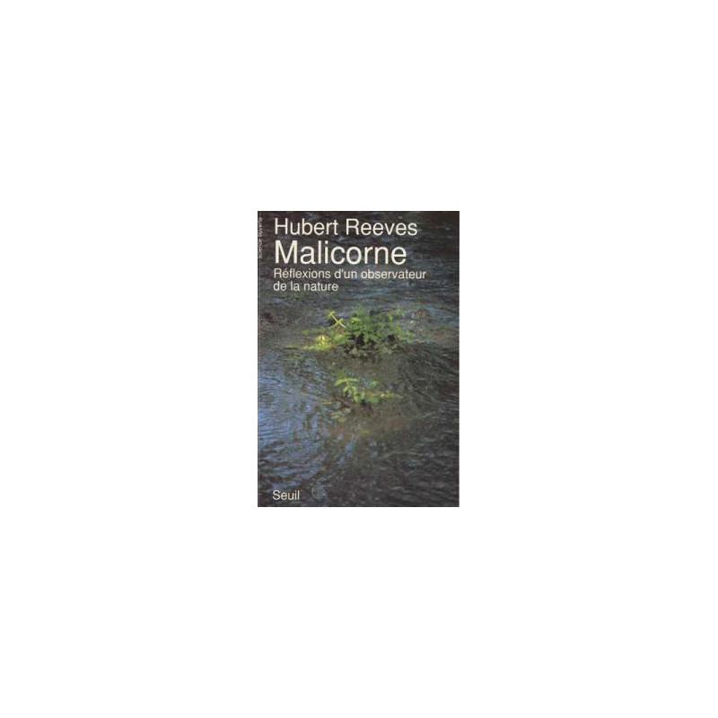 Malicorne reflexions d'un observateur de la nature