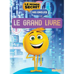 Le monde secret des émojis: Le grand livre