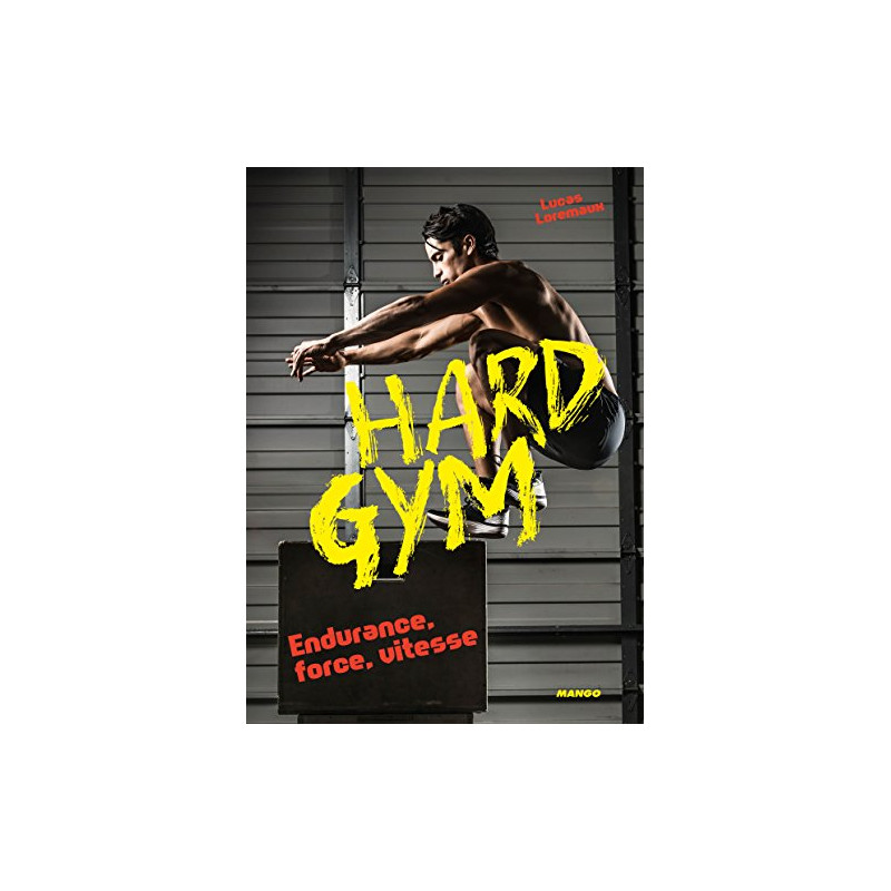 Hard gym
