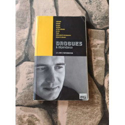 Drogues et dependance livre d'information