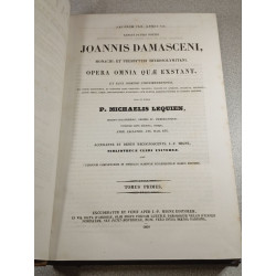 Joannis Damasceni...Opera omnia quæ exstan... Tomus Primus 1