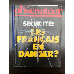 Le Nouvel Observateur N968 - Sécurité Les français en danger