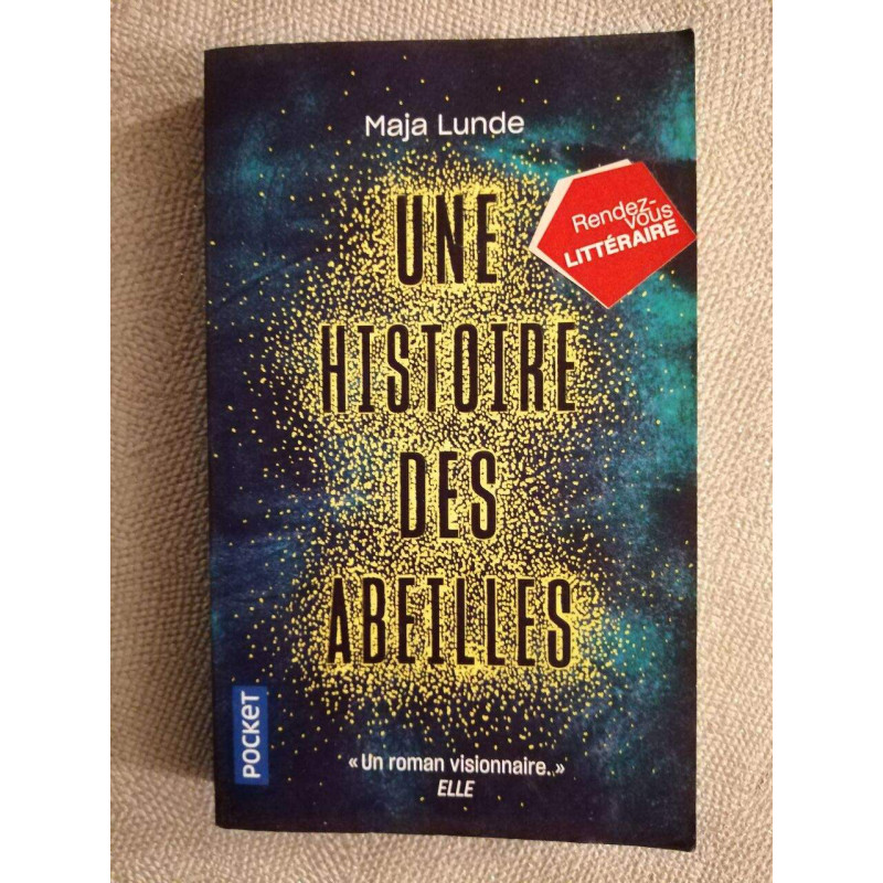 Une histoire des abeilles