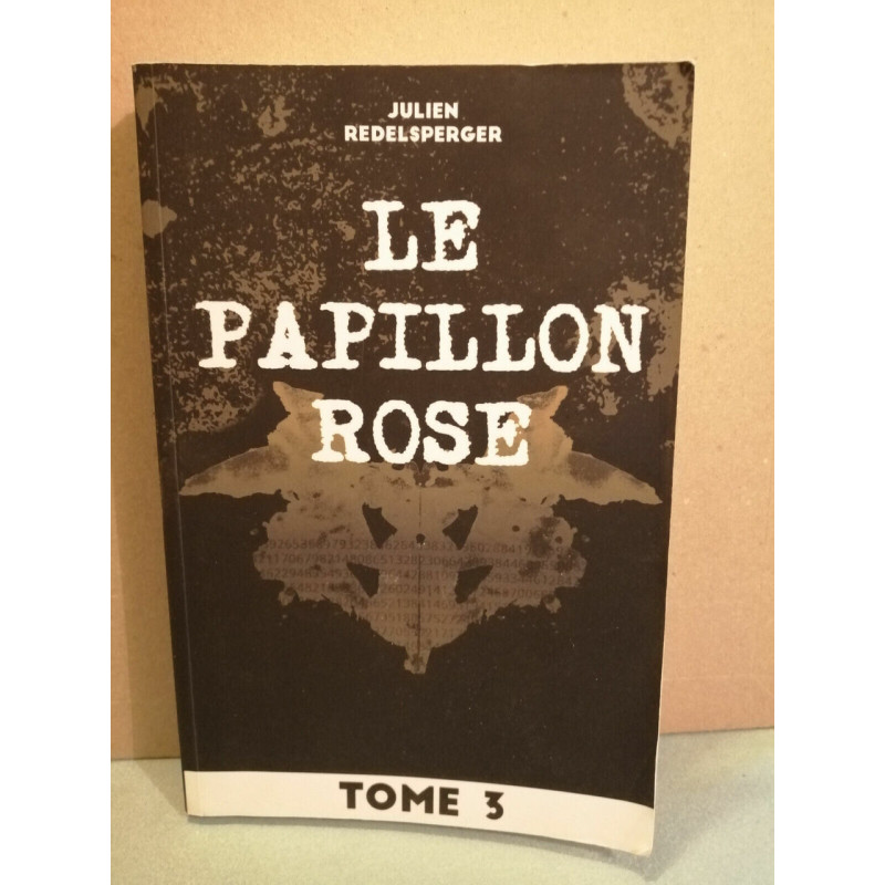 Le papillon rose Tome 3