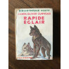 JAMES-OLIVER CURWOOD - RAPIDE ÉCLAIR HACHETTE