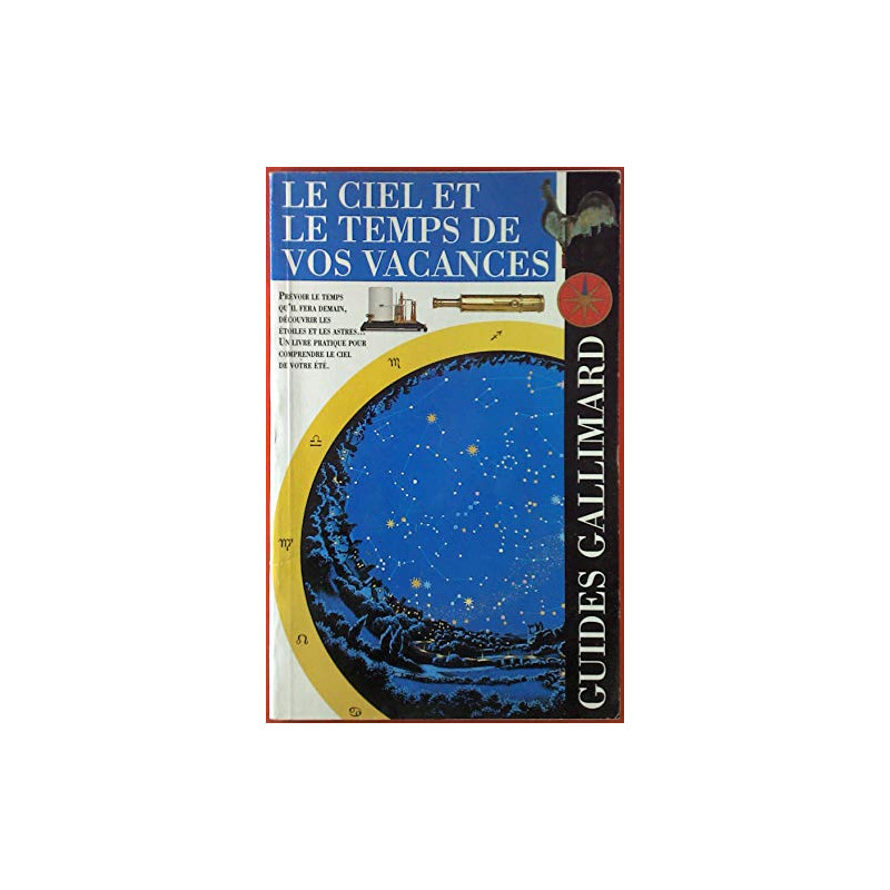 LE CIEL ET LE TEMPS DE VOS VACANCES LE CIEL ET LE TEMPS DE VOS VACANCES