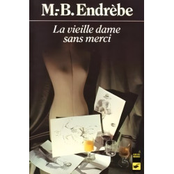 La vieille dame sans merci
