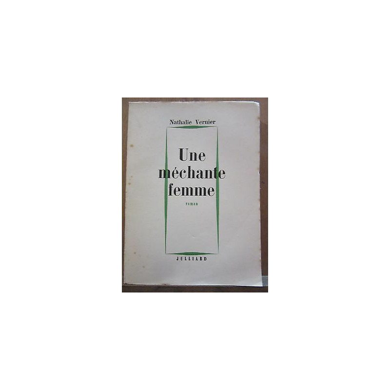 Nathalie vernier Une méchante femme