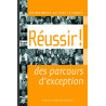 Réussir ! des parcours d'exception - Les régionaux qui font la France