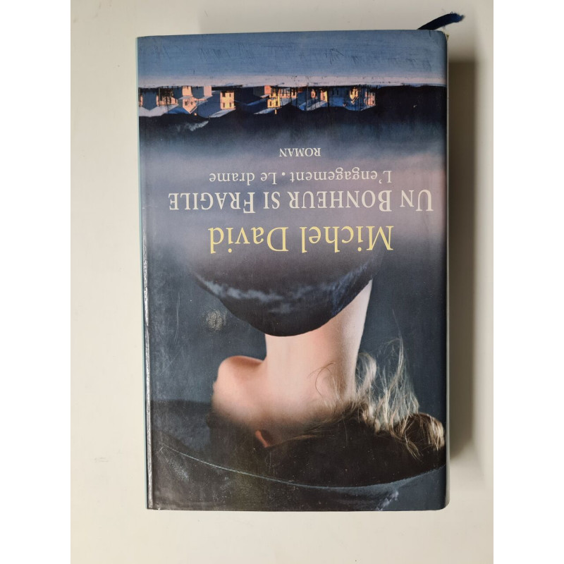 Un bonheur si fragile Tome 1 L'engagement, tome 2 Le drame