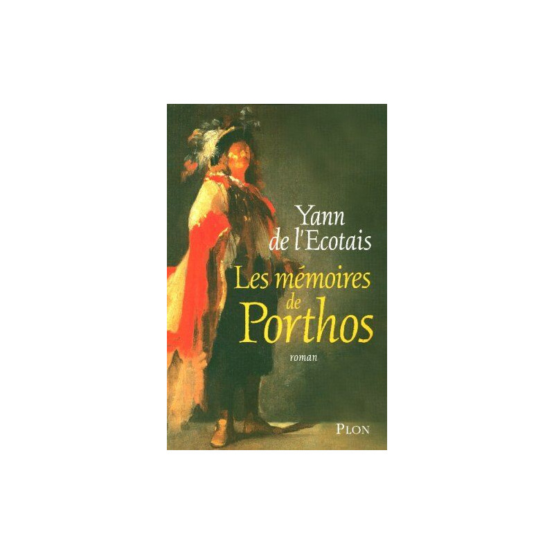 Les mémoires de Porthos