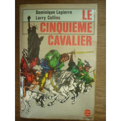 d Lapierre et l collins Le Cinquième Cavalier