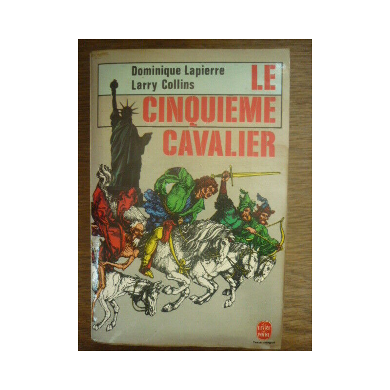 d Lapierre et l collins Le Cinquième Cavalier