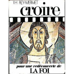 Croire Tome I