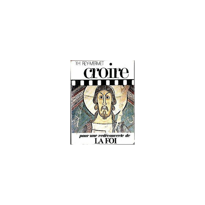 Croire Tome I