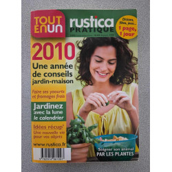 TOUT EN UN RUSTICA UNE ANNEE DE CONSEILS JARDIN-MAISON