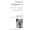 De la coupe aux lèvres : Eloge de l'épilation pubienne suivi de...