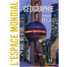 Géographie Tle ES L S : L'espace mondial