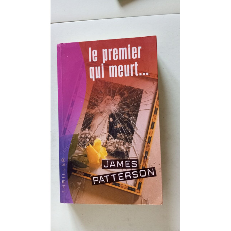 Le premier qui meurt