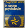 Connaitre les autres - la cosmo - psychologie