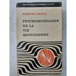 Psychopathologie de la Vie Quotidienne