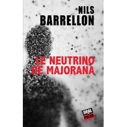 Le neutrino de Majorana