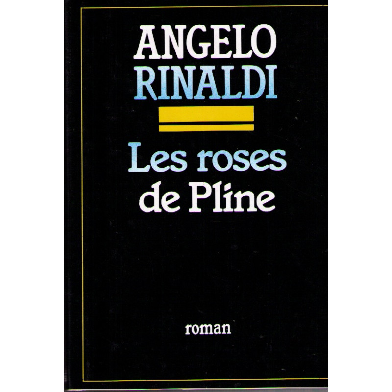 Les Roses de Pline Les Roses de Pline