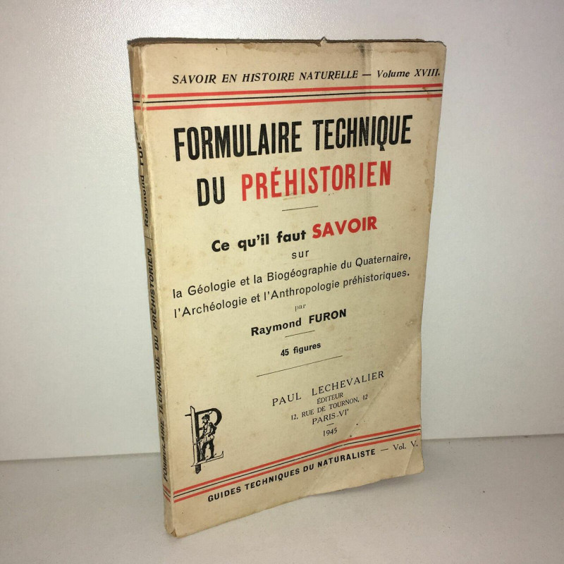 FORMULAIRE TECHNIQUE DU PREHISTORIEN Préhistorique