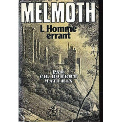 MELMOTH l'homme érrant