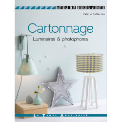 Cartonnage Luminaires et photophores