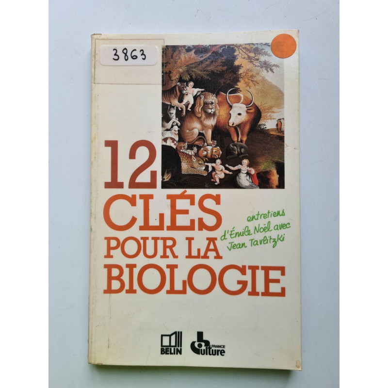 12 cles pour la biologie (Regards Sur la Science)
