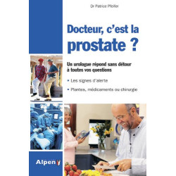 Docteur c'est la prostate