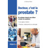 Docteur c'est la prostate