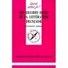 GRANDES DATES LITTERATURE FRANCAISE QSJ 1346