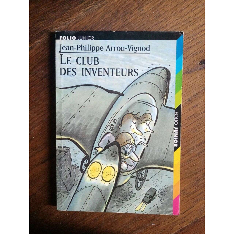 j p arrou vignod Le club des inventeurs folio