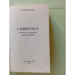 L'impétueux: Tourments tourmentes crises et tempêtes