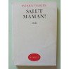 SALUT MAMAN
