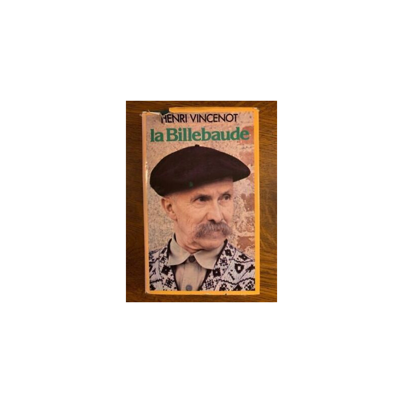 Henri vincenot La Billebaude France loisirs