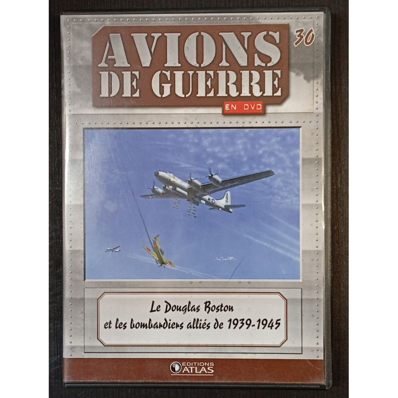 Avions de guerre en DVD - le douglas boston et lebombardiens...