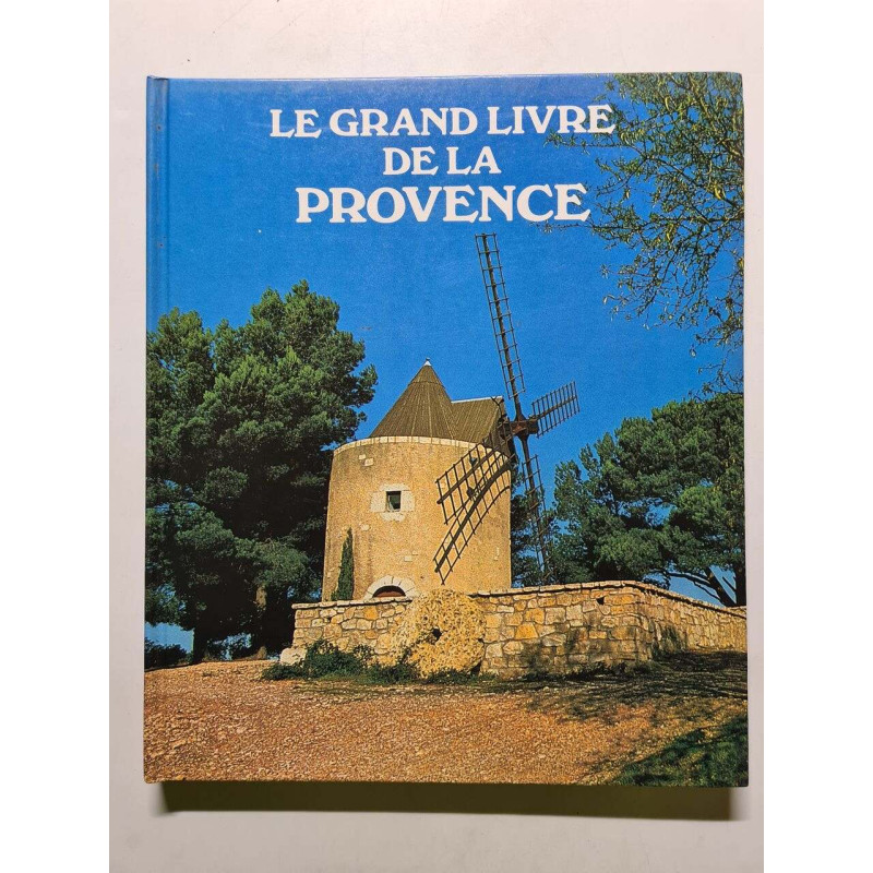Le grand livre de la Provence