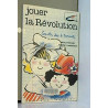 Jouer la révolution : Corentin dans la tourmente