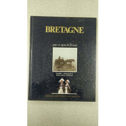 BRETAGNE pays et gens de France