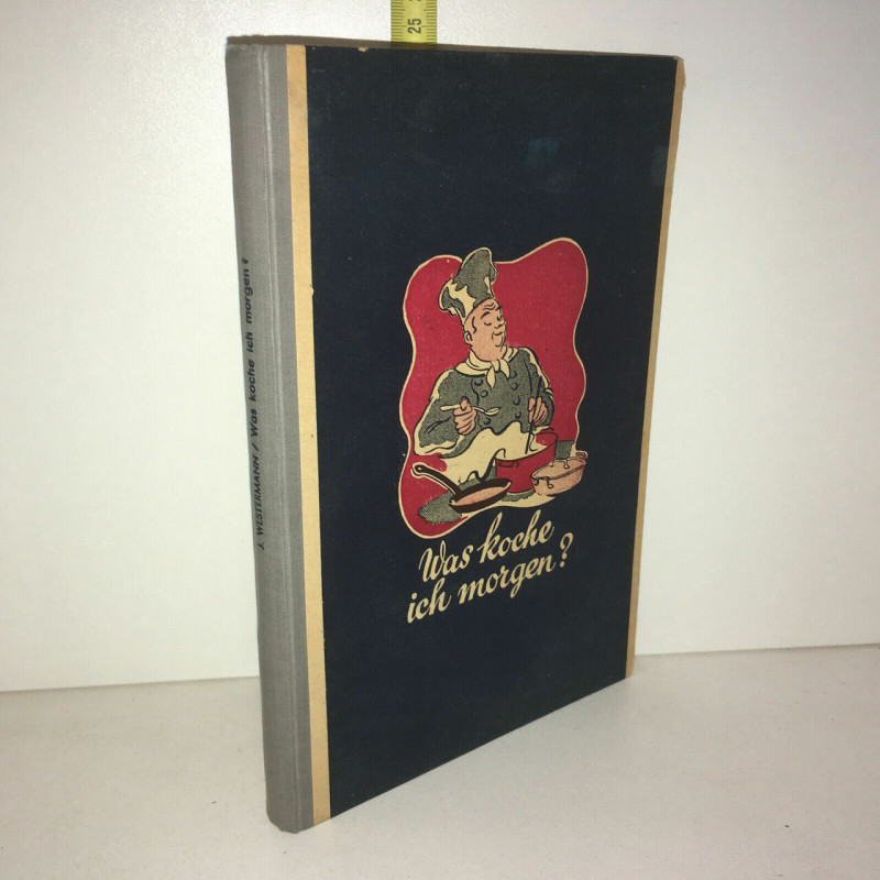 j Westermann WAS KOCHE ICH MORGEN Fernand Criqui CUISINE ALSACE