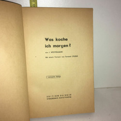 j Westermann WAS KOCHE ICH MORGEN Fernand Criqui CUISINE ALSACE