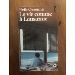 La vie comme a lausanne