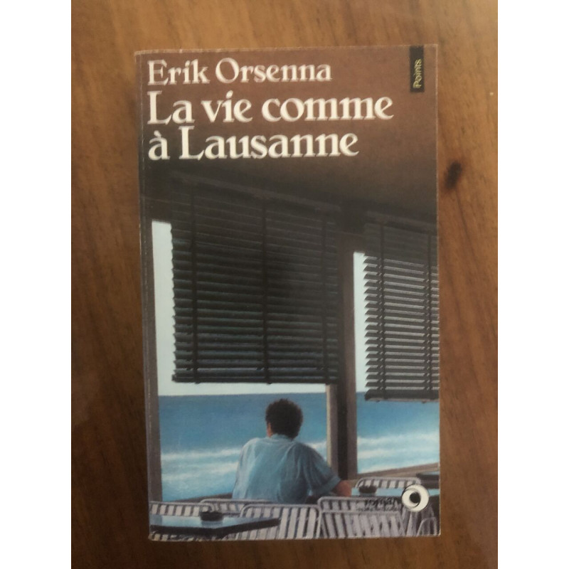 La vie comme a lausanne