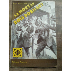 Mon Roman policier La mort au bois dormant - Tony guilde